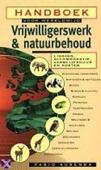 Handboek voor wereldwijd Vrijwilligerswerk & Natuurbehoud
